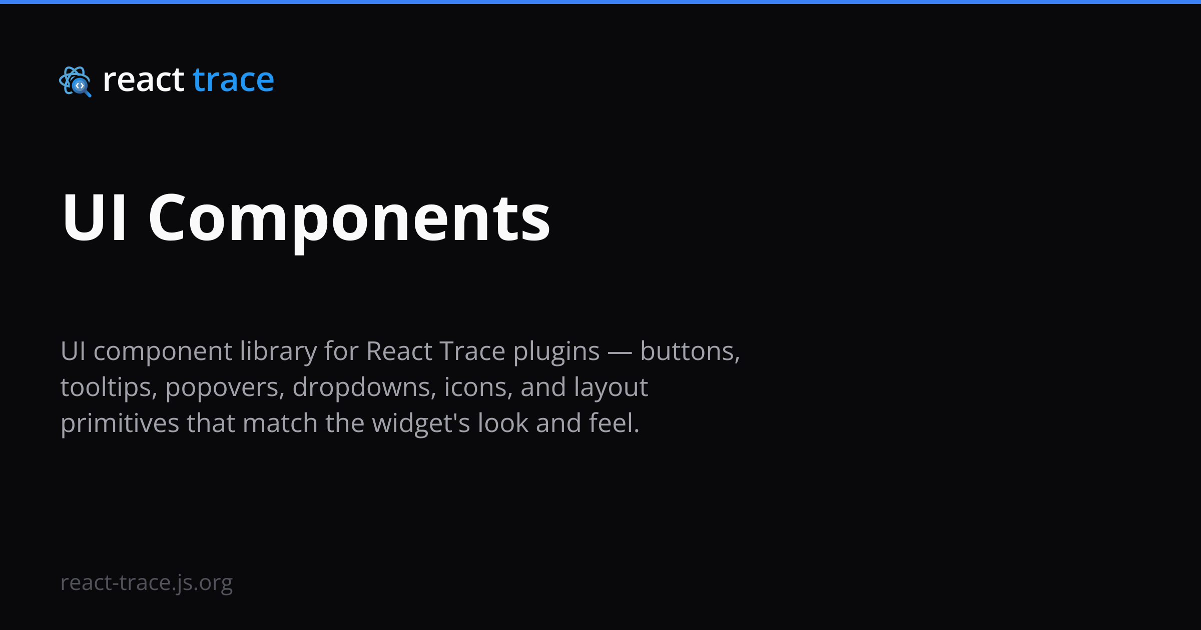 UI Components - React Trace